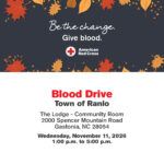 American Red Cross Blood Drive, Town of Ranlo, The Lodge, Wednesday November 11, 2026, 1:00 to 5:00 p.m.